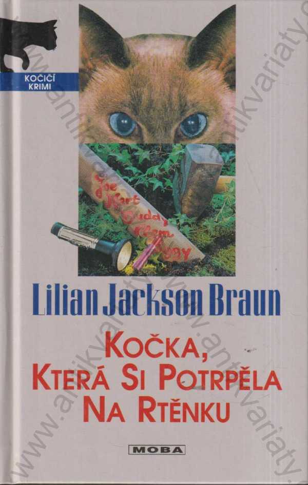 Lilian Jackson Braun - Kočka, která si potrpěla na rtěnku