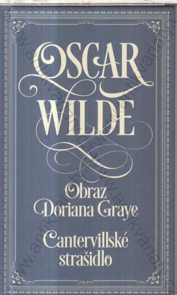 Oscar Wilde - Obraz Doriana Graye, Cantervillské strašidlo