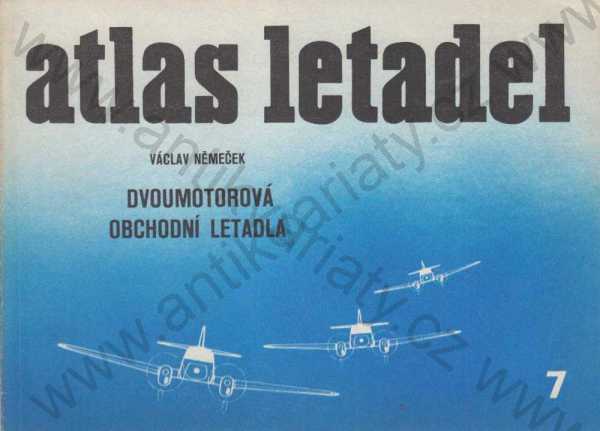 Václav Němeček - Atlas letadel 7