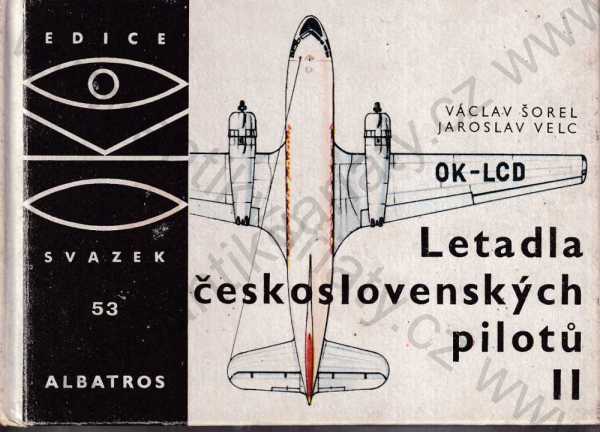 Václav Šorel - Letadla československých pilotů II.
