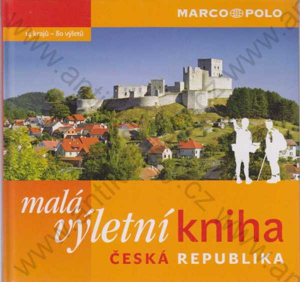 kolektiv autorů - Malá výletní kniha - Česká republika