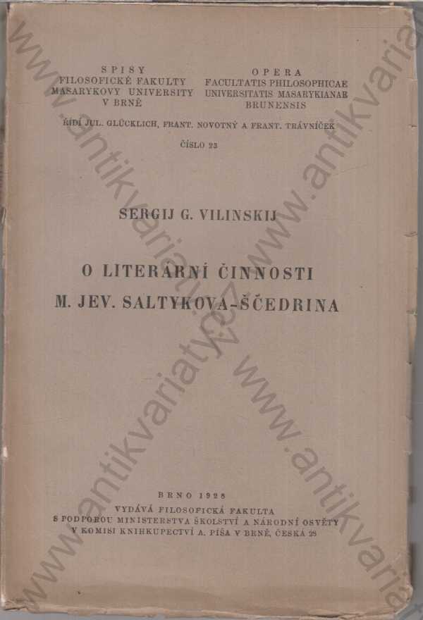 Sergij G. Vilinskij - O literární činnosti M. Jev. Saltykova-Ščedrina
