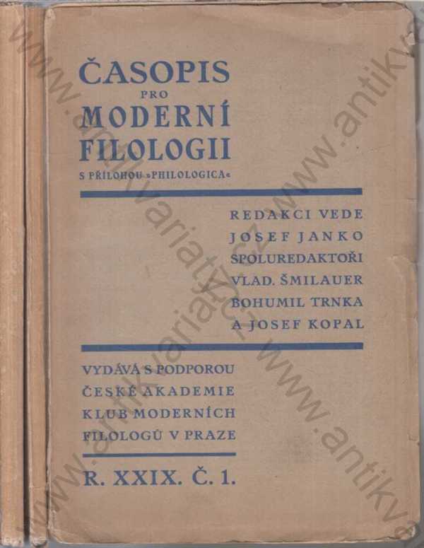 redakci vede Josef Janko - Časopis pro moderní filologii Roč. XXIX č. 1-3 (3 svazky)