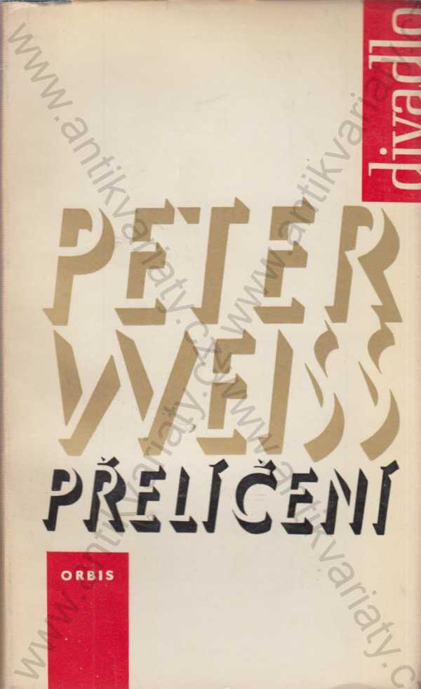 Peter Weiss - Přelíčení