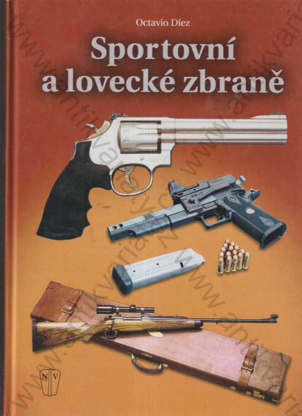 Octavio Díez - Sportovní a lovecké zbraně