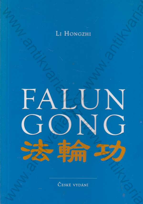 Li Hongzhi - Falung Gong