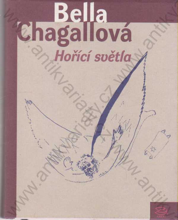 Bella Chagallová - Hořící světla