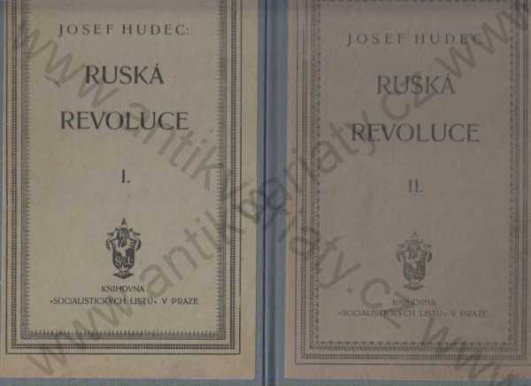 Josef Hudec - Ruská revoluce I., II.