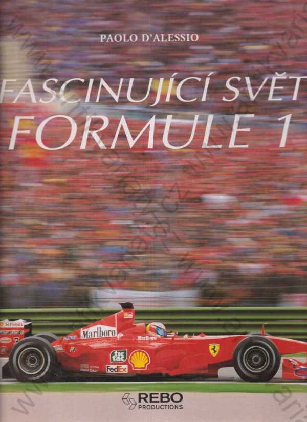 Paolo D´Alessio - Fascinující svět Formule 1