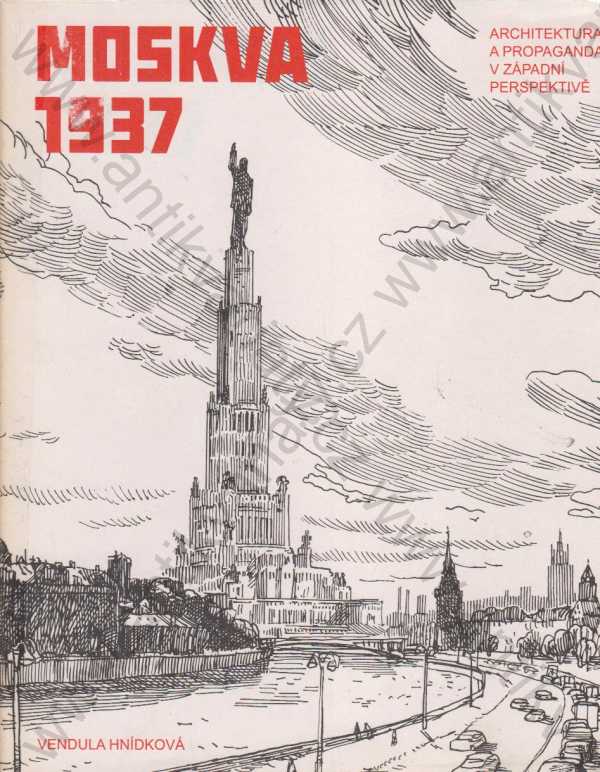 Vendula Hnídková - Moskva 1937