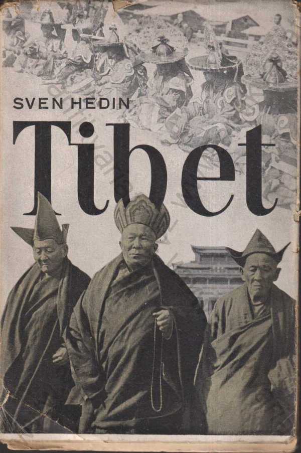 Sven Hedin - Tibet