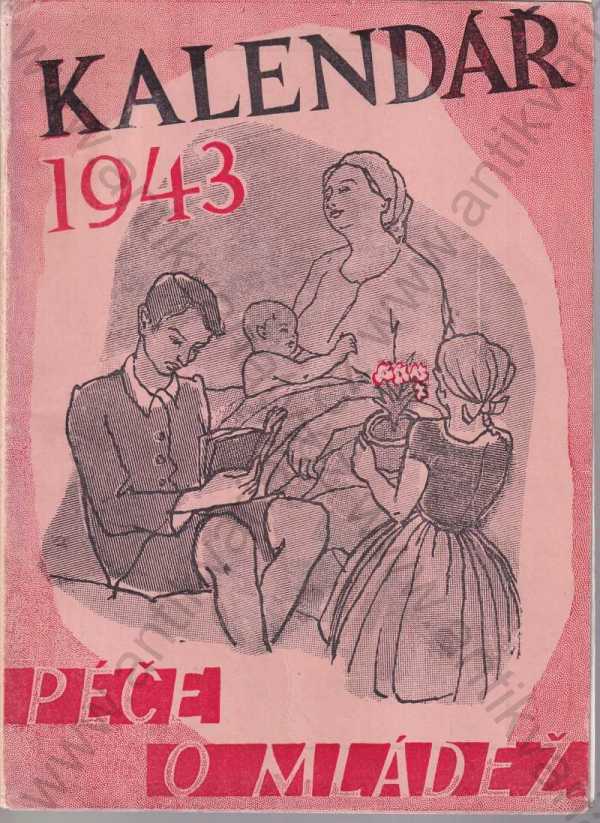  - Kalendář Péče o mládež 1943