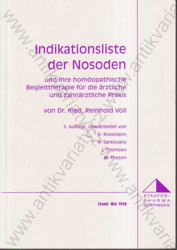 Reinhold Voll - Indikationsliste der Nosoden (německy)