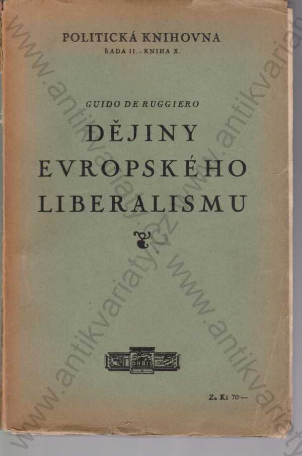 Guido de Ruggiero  - Dějiny evropského liberalismu 