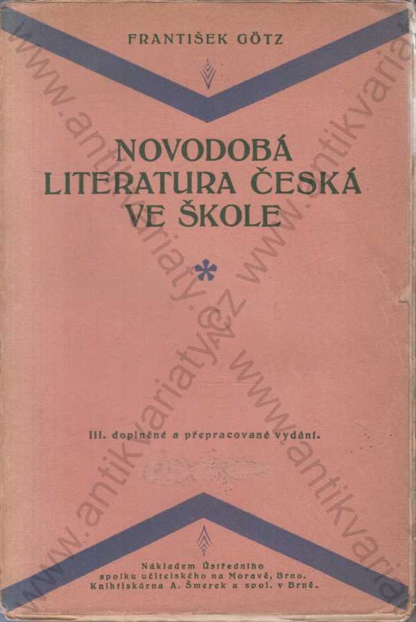 František Götz - Novodobá literatura česká ve škole
