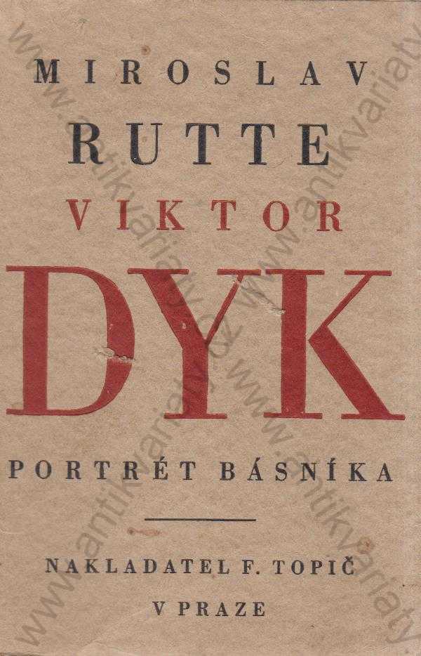 Miroslav Rutte - Viktor Dyk