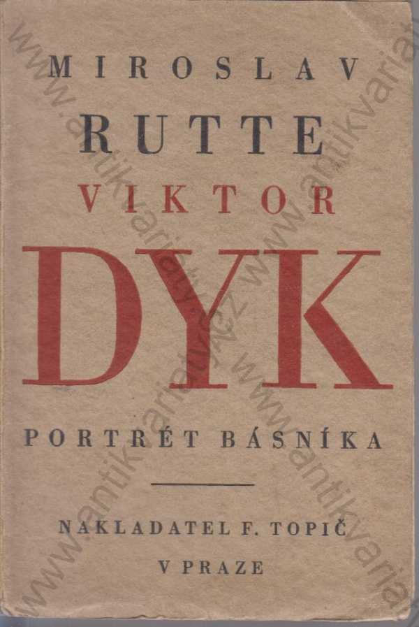 Miroslav Rutte - Viktor Dyk