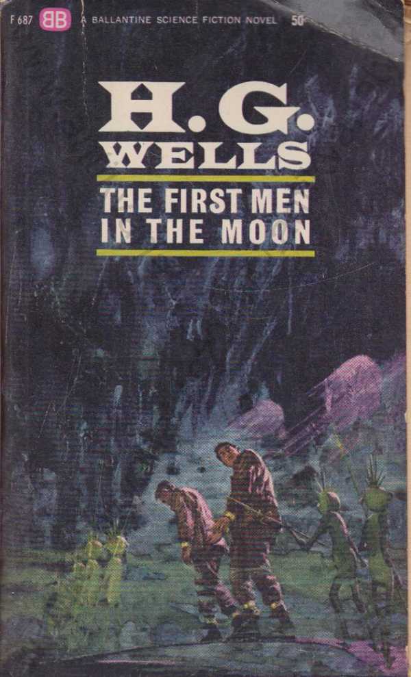 H. G. Wells - The First Men in the Moon