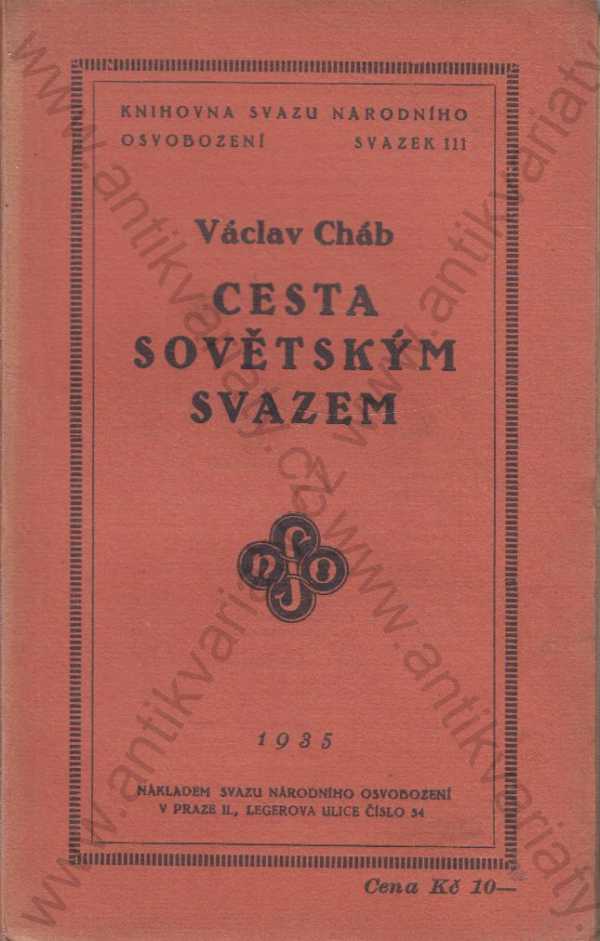 Václav Cháb - Cesta Sovětským svazem