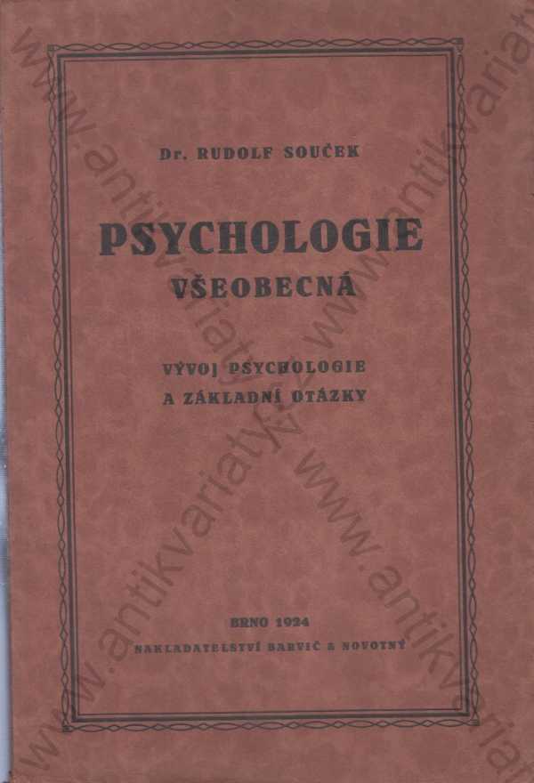 Dr. Rudolf Souček - Psychologie všeobecna