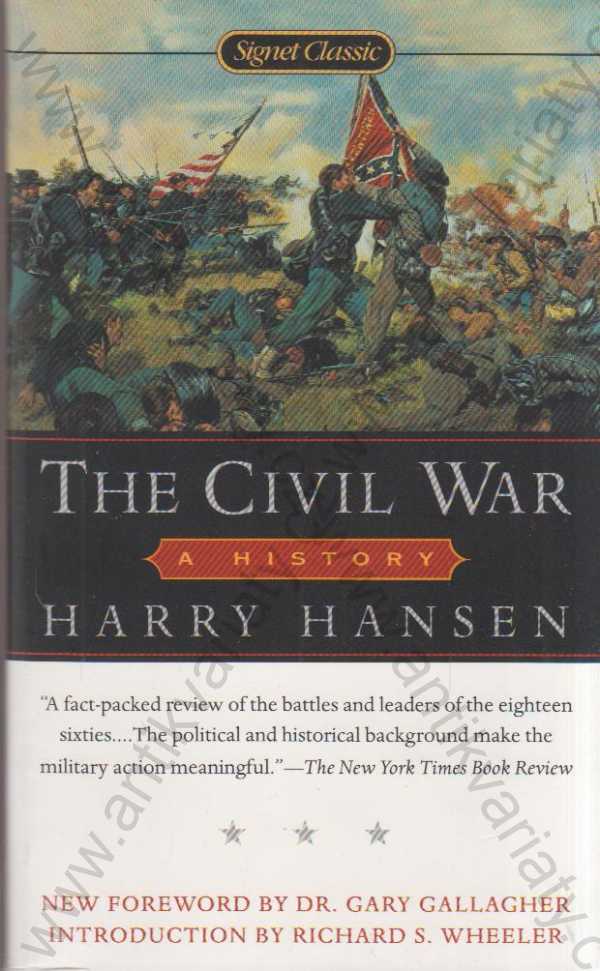 Harry Hansen  - The Civil War