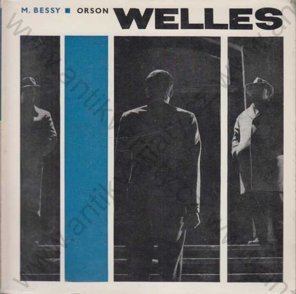 Maurice Bessy - Orson Welles