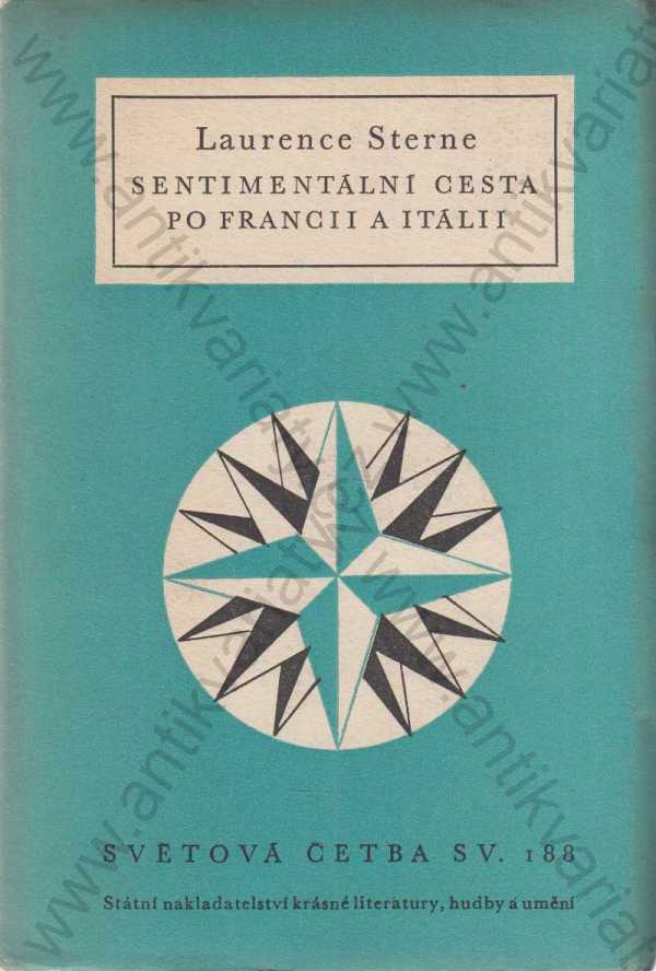 Laurence Sterne - Sentimentální cesta po Francii a Itálii