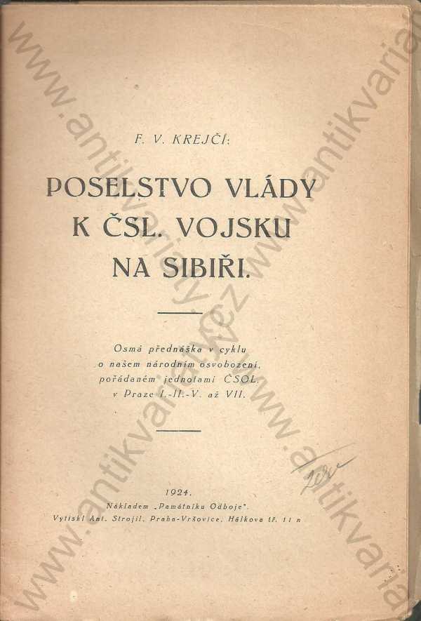 F. V. Krejčí - Poselstvo vlády k čsl. vojsku na Sibiři