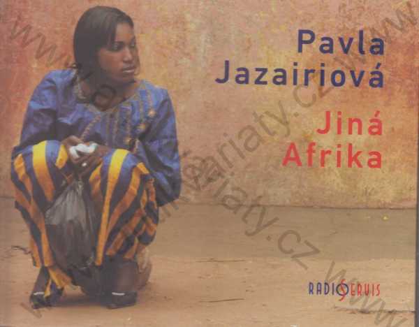 Pavla Jazairiová - Jiná Afrika