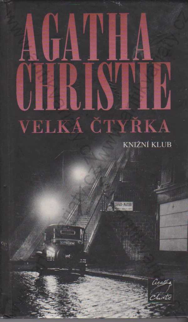 Agatha Christie - Velká čtyřka