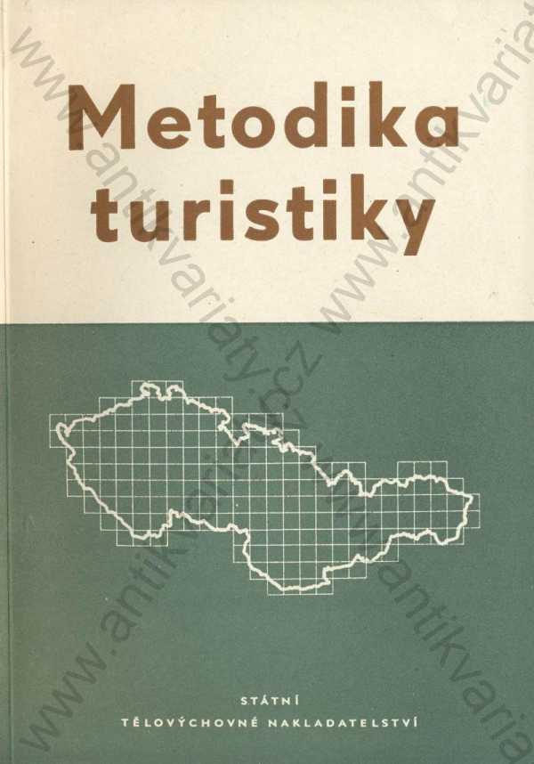 M. Hlaváček a kol. - Metodika turistiky