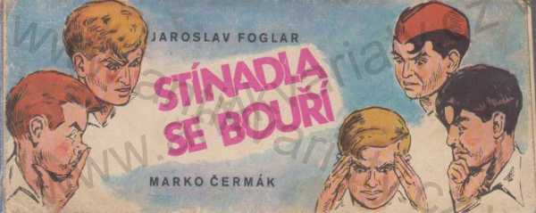 Jaroslav Foglar - Stínadla se bouří