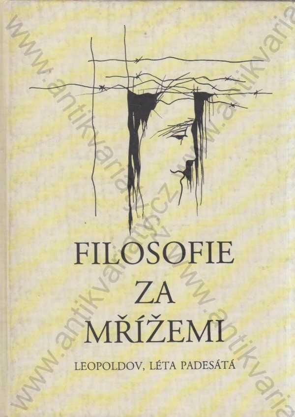 redaktor publikace Zdeněk Pousta - Filosofie za mřížemi
