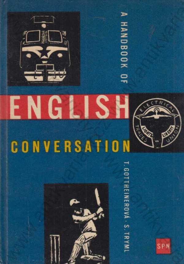 T. Gottheinerová, S. Tryml - A Handbook of English Conversation 