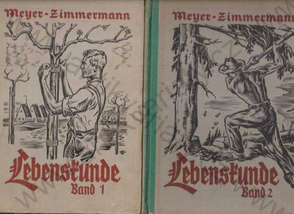 E. Meyer, K. Zimmermann - Lebenskunde (německy)