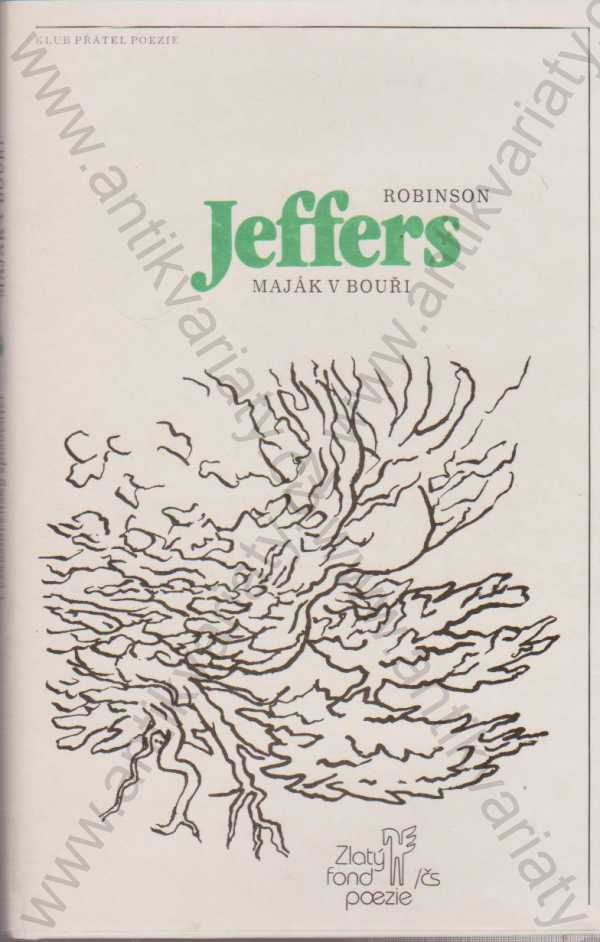 Robinson Jeffers - Maják v bouři