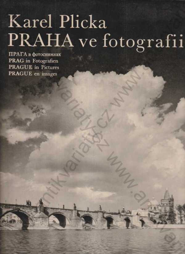 Karel Plicka - Praha ve fotografii