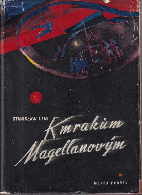 Stanislaw Lem - K Mrakům Magellanovým