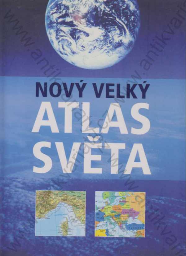  - Nový velký atlas světa