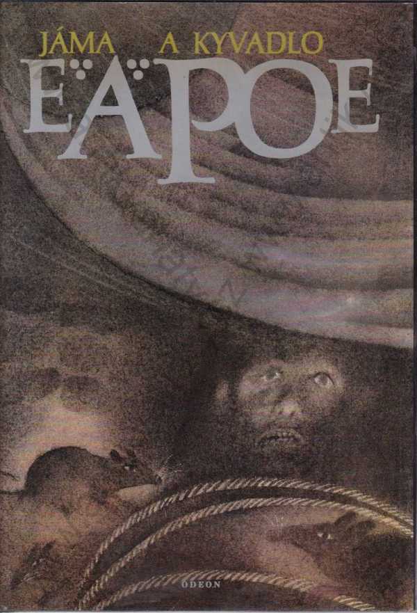 E. A. Poe - Jáma a kyvadlo a jiné povídky
