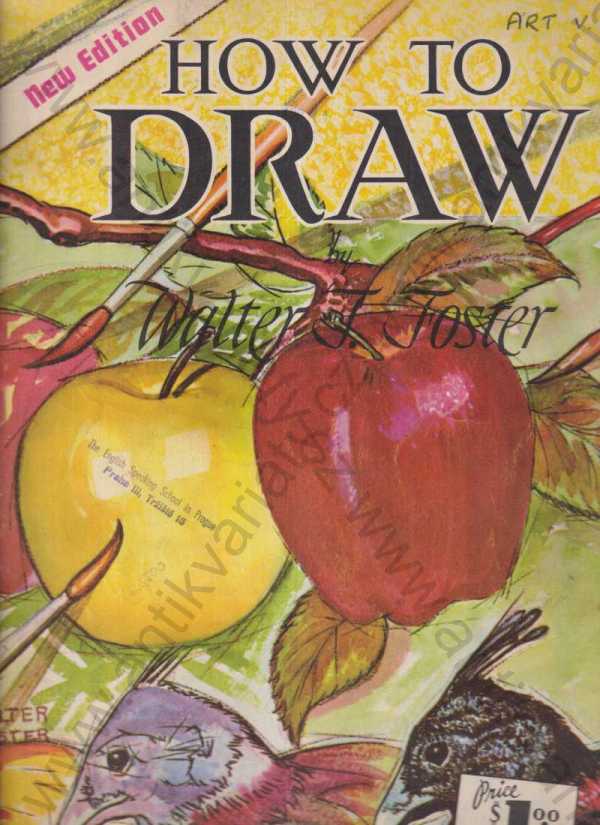 Walter Foster - How to Draw