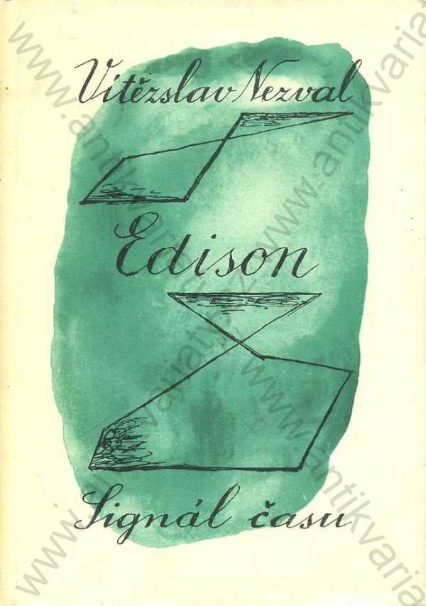 Vítězslav Nezval - Edison, Signál času