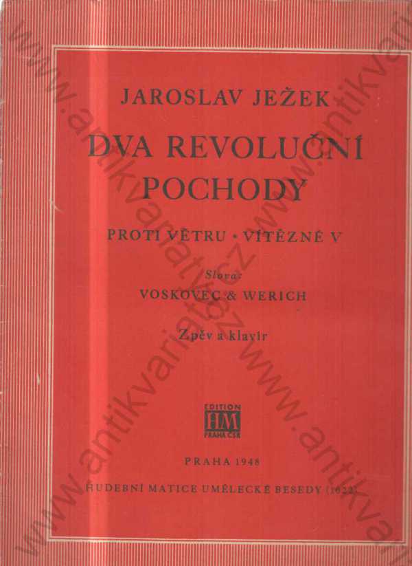 Jaroslav Ježek - Dva revoluční pochody