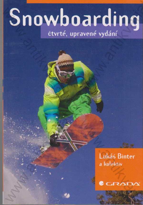 Lukáš Bitner a kol. - Snowboarding