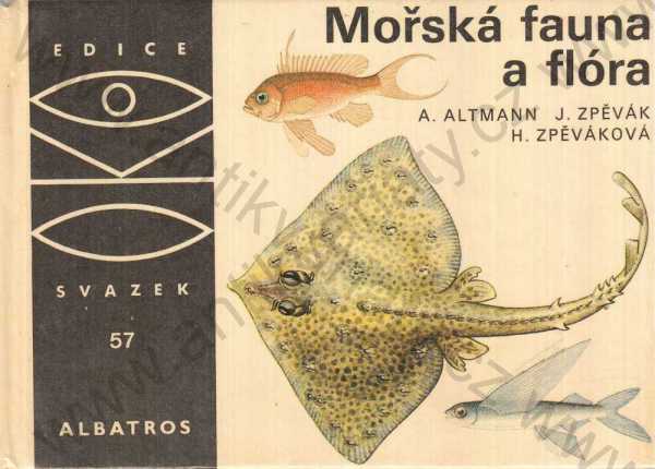 Antonín Altmann - Mořská fauna a flóra
