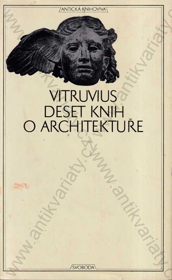 Marcus Vitruvius Pollio - Deset knih o architektuře