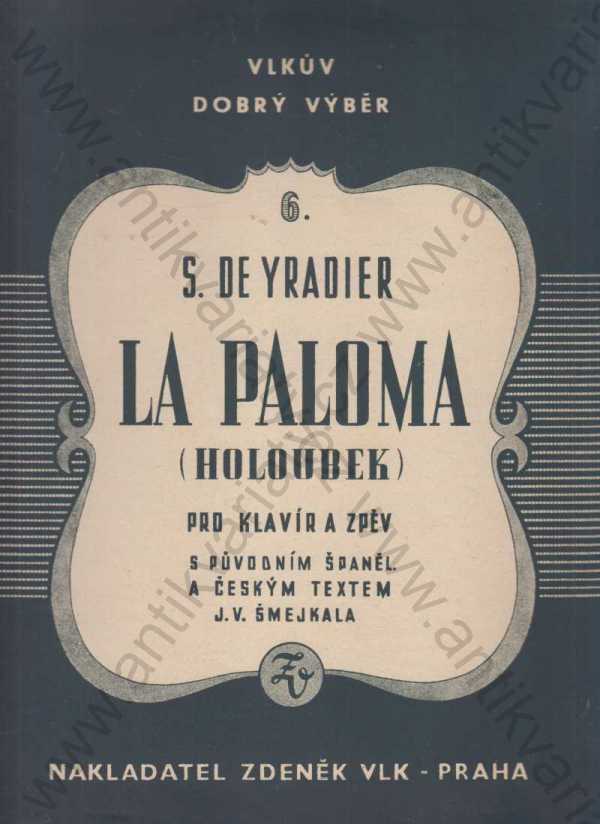 S. de Yradier  - La Paloma 