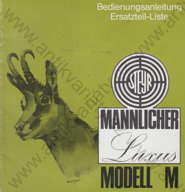  - Bedienungsanleitung/ Ersatzteil-Liste Mannlicher Luxus, Model M
