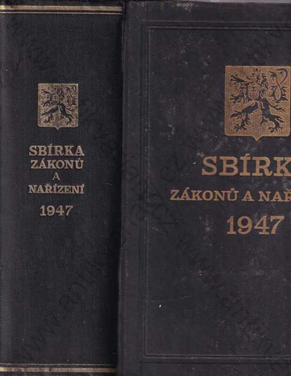  - Sbírka zákonů a nařízení republiky Československé. ročník 1947