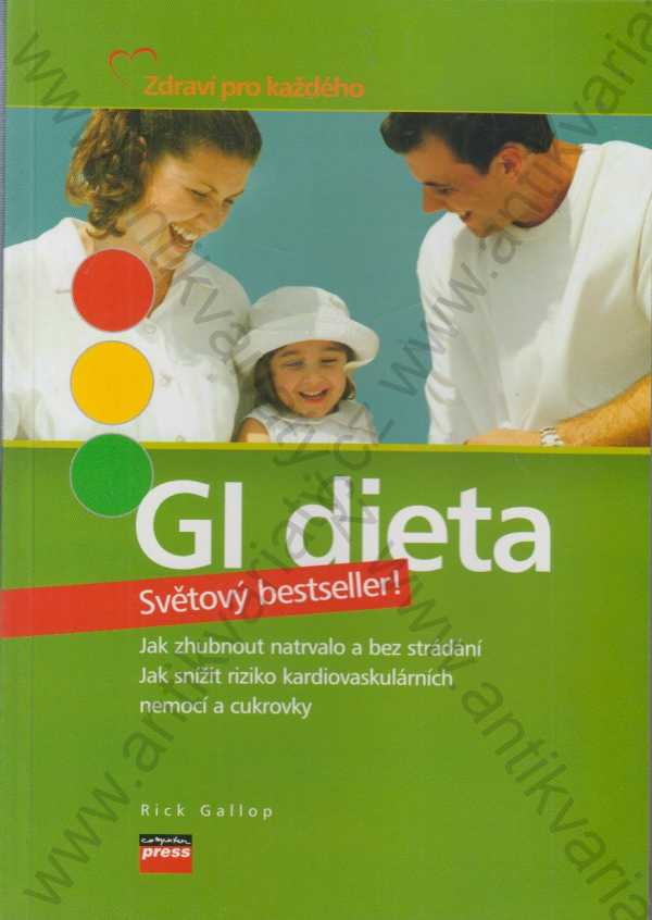 Rick Gallop - GI dieta